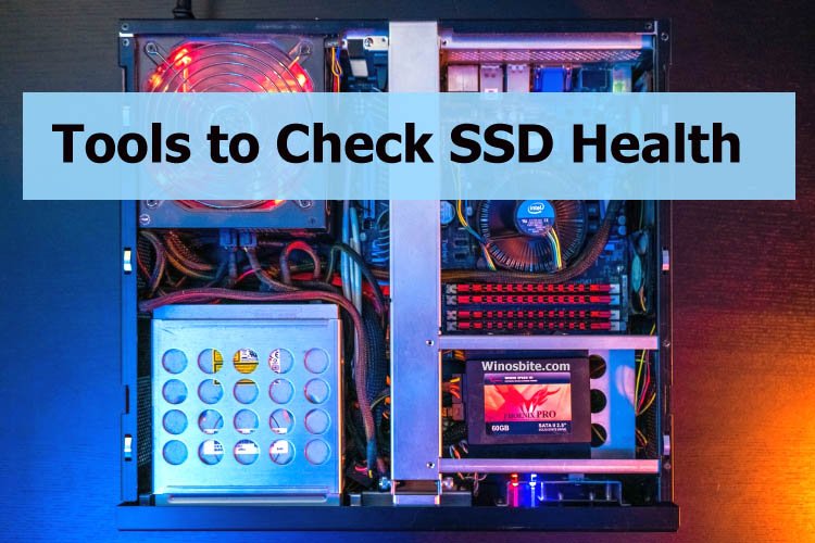 Инструменты для проверки работоспособности SSD